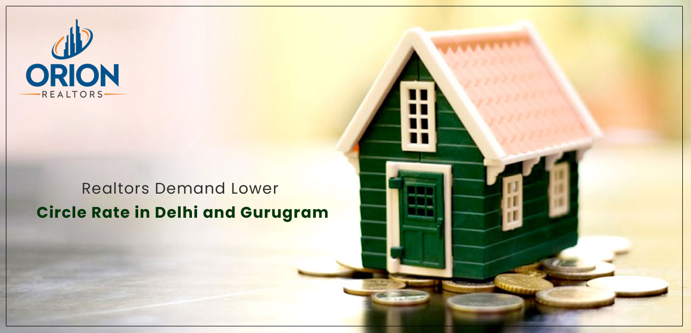 Realtors-Demand-Lower-Circle-Rate-in-Delhi-and-Gurugram
