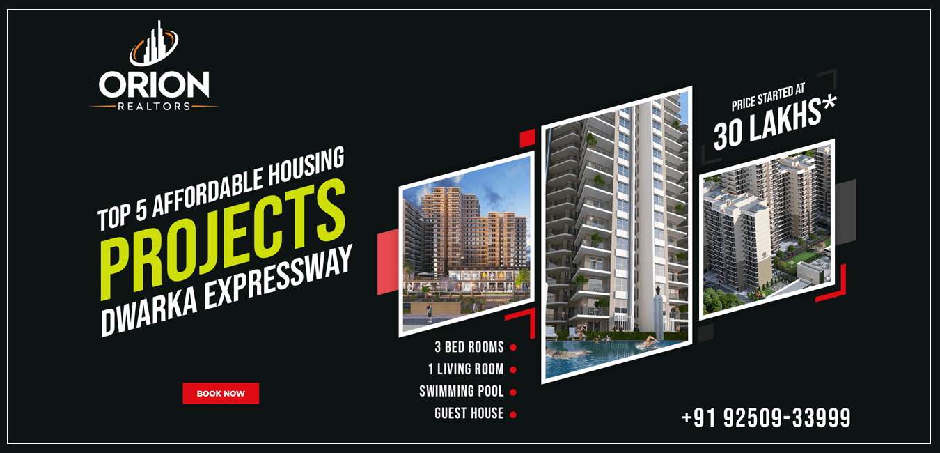 Top 5 Affordable Housing Projects on Dwarka Expressway Gurgaon