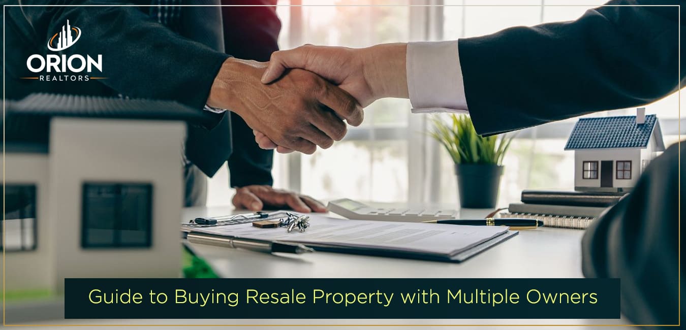 Guide-to-Buying-Resale-Property-with-Multiple-Owners