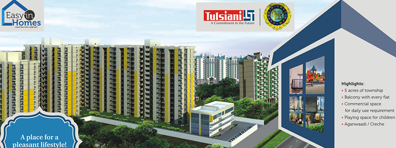 Easy in Homes by Tulsiani Builder